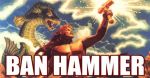 The Ban Hammer